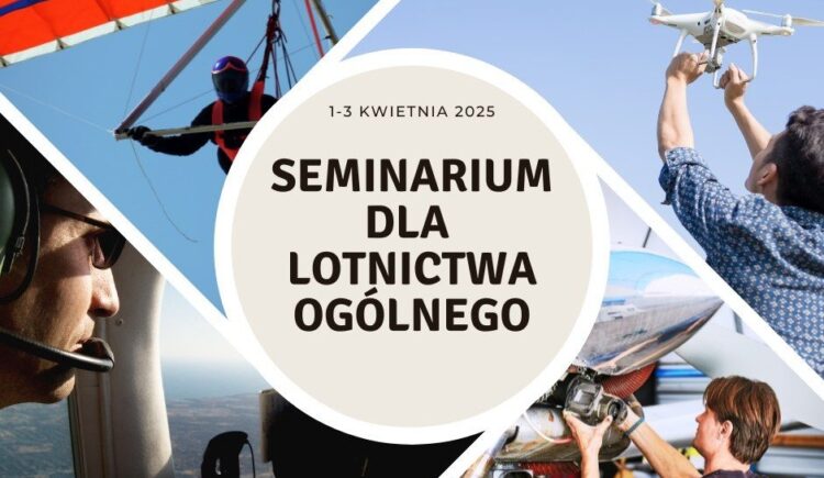 Seminarium ULC dla lotnictwa ogólnego - 1-3.04.2025 r.